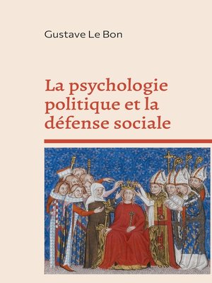 cover image of La psychologie politique et la défense sociale